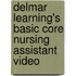 Delmar Learning's Basic Core Nursing Assistant Video