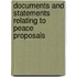 Documents And Statements Relating To Peace Proposals