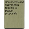 Documents And Statements Relating To Peace Proposals door Emily Dickinson