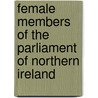 Female Members of the Parliament of Northern Ireland door Not Available