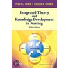 Integrated Theory & Knowledge Development In Nursing by Ph.D. Kramer Maeona K.