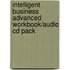 Intelligent Business Advanced Workbook/Audio Cd Pack