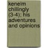 Kenelm Chillingly (3-4); His Adventures and Opinions