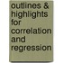 Outlines & Highlights For Correlation And Regression