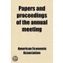 Papers And Proceedings Of The Annual Meeting (27-28)