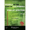 People of the State of California V. Phillip Spector door Ann M. Murphy