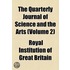 Quarterly Journal Of Science And The Arts (Volume 2)