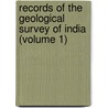Records of the Geological Survey of India (Volume 1) by Geological Survey of India