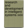 Research And Development In Intelligent Systems Xxiv by Max Bramer
