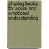 Sharing Books For Social And Emotional Understanding
