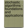 Stochastic Algorithms - Foundations And Applications door O.B. Lupanov