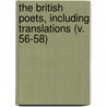 The British Poets, Including Translations (V. 56-58) door British Poets