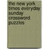 The New York Times Everyday Sunday Crossword Puzzles