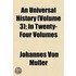 Universal History (Volume 3); In Twenty-Four Volumes