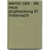 Warrior Cats - Die neue Prophezeiung 01. Mitternacht by Erin Hunter