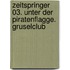 Zeitspringer 03. Unter der Piratenflagge. Gruselclub