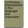 Continuous Improvement in the Language Arts Classroom door Vickie Hendrick
