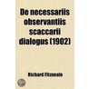 De Necessariis Observantiis Scaccarii Dialogus (1902) by Richard Fitzneale
