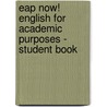 Eap Now! English For Academic Purposes - Student Book door Mr David Hill