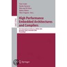 High Performance Embedded Architectures And Compilers by T. Conte