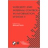 Integrity And Internal Control In Information Systems door Michael Gertz