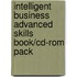 Intelligent Business Advanced Skills Book/Cd-Rom Pack