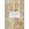 Lollards And Their Influence In Late Medieval England by Edgar C. Moodey