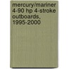 Mercury/Mariner 4-90 Hp 4-Stroke Outboards, 1995-2000 door Clymer Publications