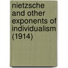 Nietzsche And Other Exponents Of Individualism (1914) door Dr Paul Carus