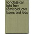 Nonclassical Light From Semiconductor Lasers And Leds