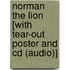 Norman The Lion [with Tear-out Poster And Cd (audio)]