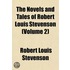 Novels and Tales of Robert Louis Stevenson (Volume 2)