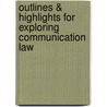 Outlines & Highlights For Exploring Communication Law door Cram101 Textbook Reviews