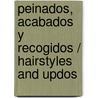 Peinados, acabados y recogidos / Hairstyles and Updos door Gonzalo Zarauza