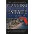 The Complete Guide to Planning Your Estate in Florida