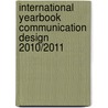 international yearbook communication design 2010/2011 door Peter Zec
