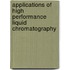Applications Of High Performance Liquid Chromatography