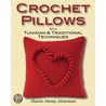 Crochet Pillows With Tunisian & Traditional Techniques door Sharon Silverman