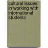 Cultural Issues In Working With International Students door Eunice Okorocha