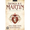 Das Lied von Eis und Feuer 02. Das Erbe von Winterfell door George R.R. Martin