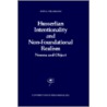 Husserlian Intentionality and Non-Foundational Realism door John J. Drummond