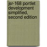 Jsr-168 Portlet Development Simplified, Second Edition door Cameron W. McKenzie