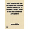 Lives Of Illustrious And Distinguished Irishmen (1842) door James Wills