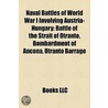 Naval Battles of World War I Involving Austria-hungary door Not Available