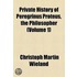 Private History Of Peregrinus Proteus, The Philosopher