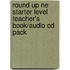 Round Up Ne Starter Level Teacher's Book/Audio Cd Pack