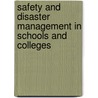 Safety And Disaster Management In Schools And Colleges by David Kibble