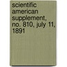 Scientific American Supplement, No. 810, July 11, 1891 door General Books