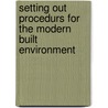 Setting Out Procedurs For The Modern Built Environment door B.M. Sadgrove