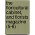 The Floricultural Cabinet, And Florists Magazine (5-6)